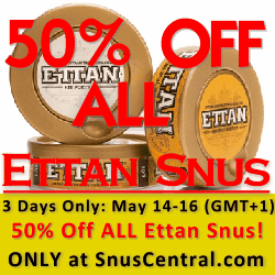 50% Off All Ettan Snus at SnusCentral.com!