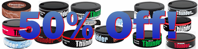 Thunder Snus 50% Off Sale at the SnusCentral.com Snus Shop